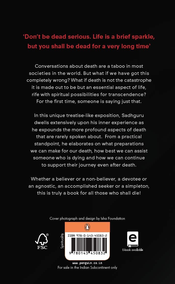 Death; An Inside Story: A book for all those who shall die by Sadhguru