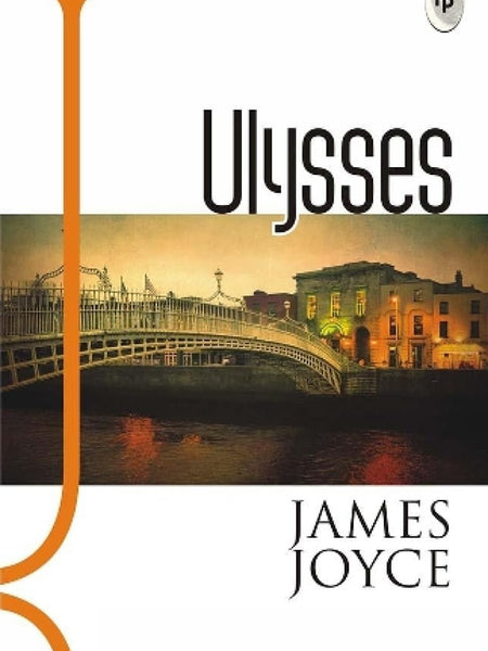 Ulysses by James Joyce