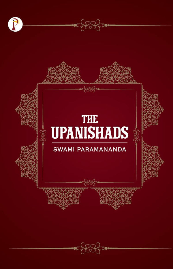 The Upanishads by Swami Paramananda