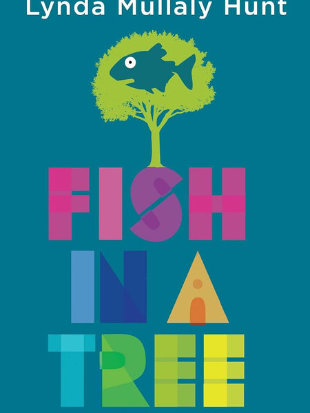Fish in a Tree (Thorndike Press Large Print) by Lynda Mullaly Hunt