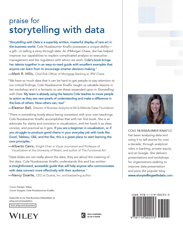 Storytelling With Data: A Data Visualization Guide For Business Professionals by Cole Nussbaumer Knaflic