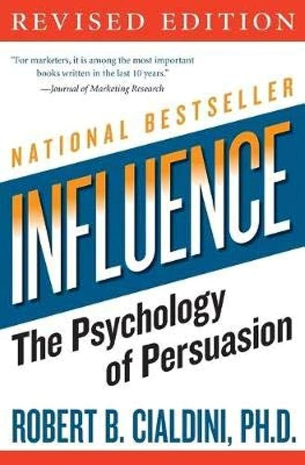 Influence By Robert B Cialdini Ph.D