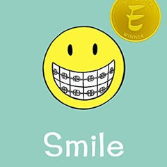 Smile by Raina Telgemeier