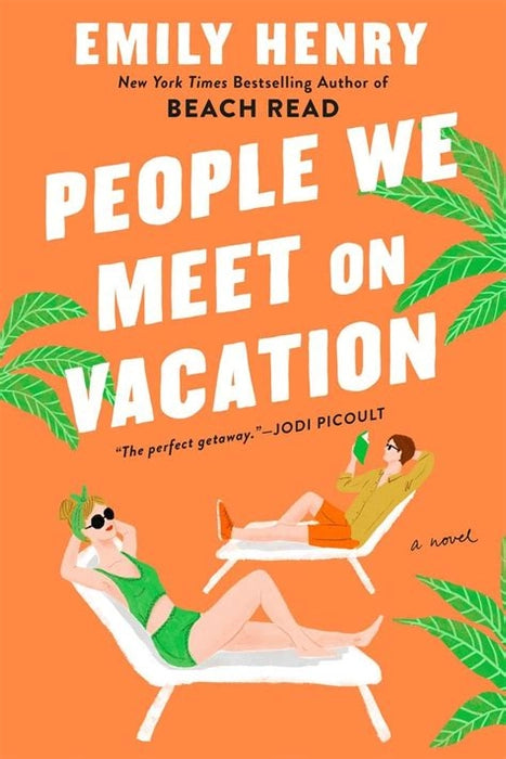 People We Meet on Vacation Book by Emily Henry