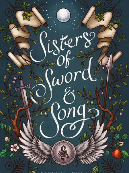 Sisters of Sword and Song by Rebecca Ross