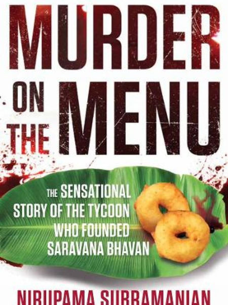 Murder on the Menu by Nirupama Subramanian