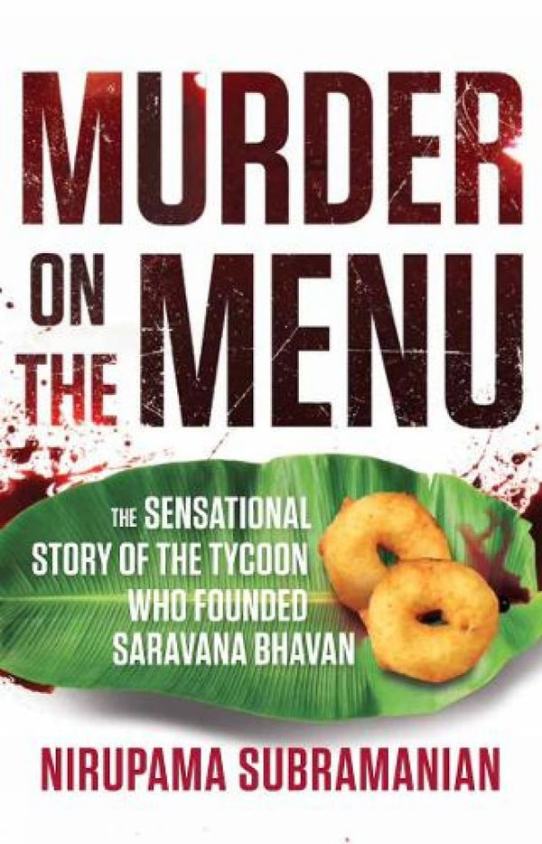 Murder on the Menu by Nirupama Subramanian