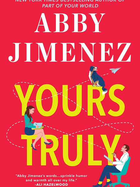Yours Truly by Abby Jimenez