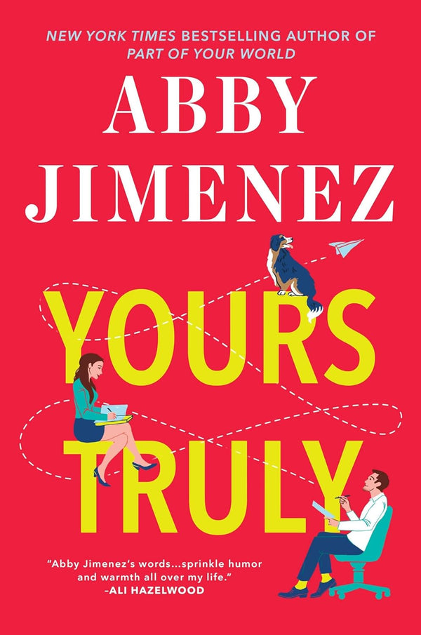 Yours Truly by Abby Jimenez