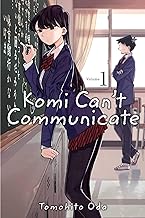 KOMI CAN'T COMMUNICATE, VOL. 1 by Tomohito Oda