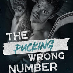 The Pucking Wrong Number (Discreet Edition) by C R Jane