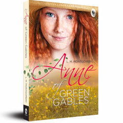 Anne of Green Gables by L. M. Montgomery