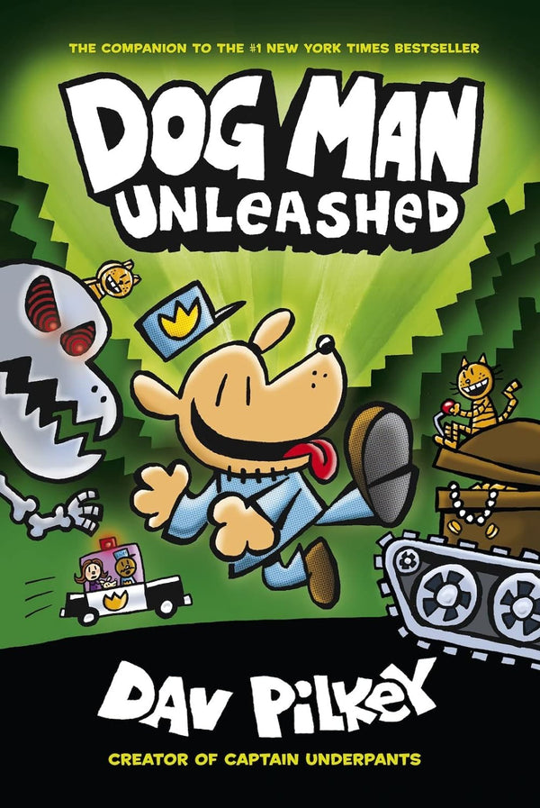 Dog Man Unleashed: From the Creator of Captain Underpants (Dog Man #2)  by Dav Pilkey (Author, Illustrator)