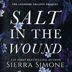 Salt in the Wound by Sierra Simone