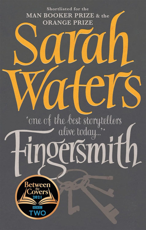 FINGERSMITH (REISSUE): A BBC 2 Between the Covers Book Club Pick – Booker Prize Shortlisted by Sarah Waters