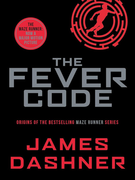 Fever Code (Prequel Maze Runner)  by James Dashner (Author)