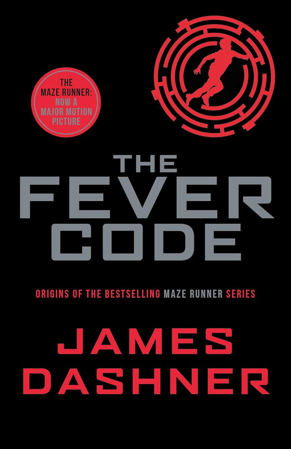 Fever Code (Prequel Maze Runner)  by James Dashner (Author)