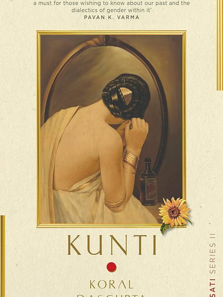 Kunti  Book by Koral Dasgupta