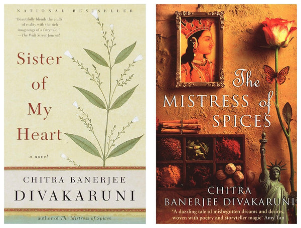 Sister of My Heart: A Novel & The Mistress Of Spices: Shortlisted for the Women’s Prize