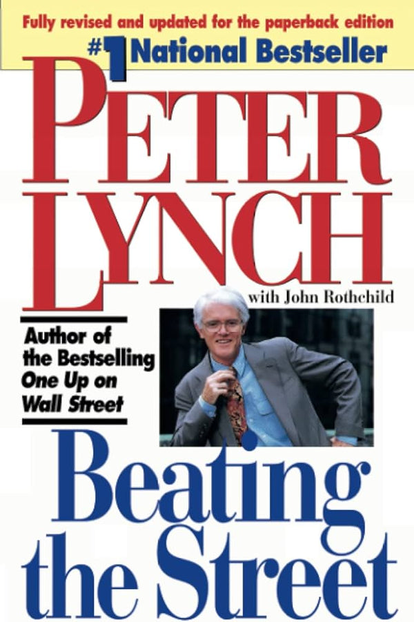 Beating The Street By Peter Lynch