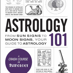 ASTROLOGY 101 by Sears Kathleen