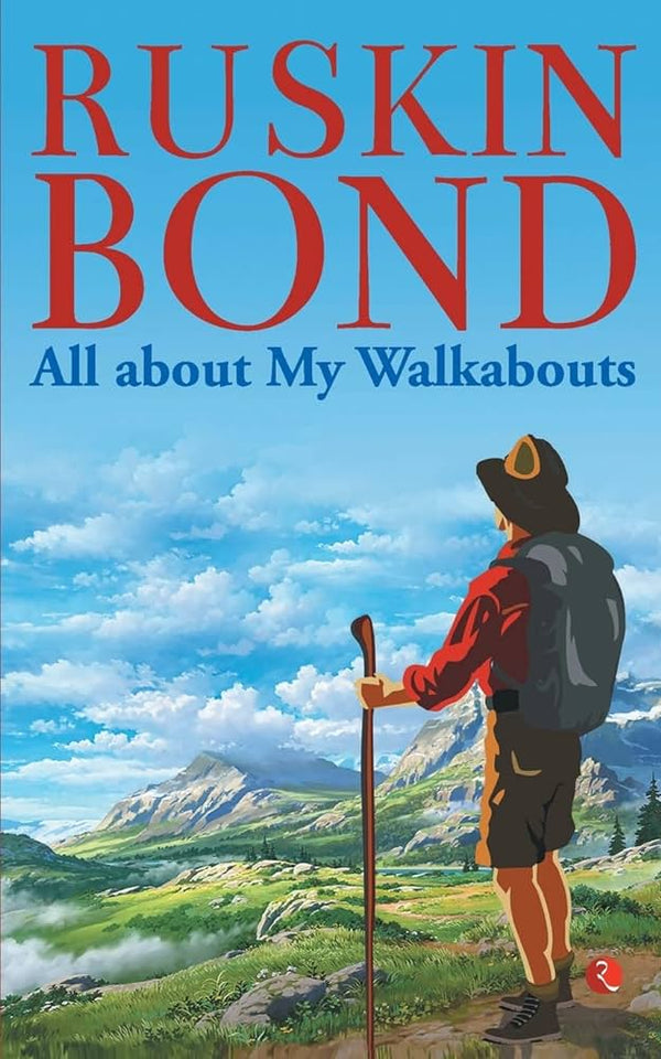 All about My Walkabouts Book by Ruskin Bond