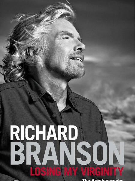 Losing My Virginity by Richard Branson