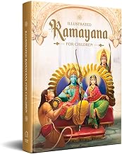 Illustrated Ramayana For Children : Immortal Epic of India (Deluxe Edition) by Shubha Vilas