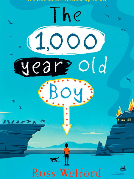 The 1,000-Year-Old Boy by Ross Welford