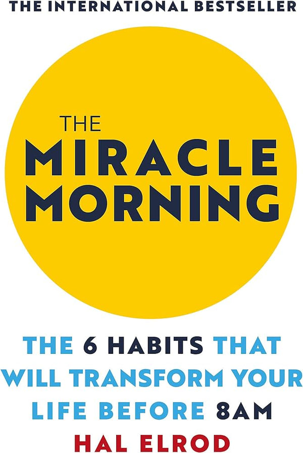 Miracle Morning By Hal Elrod