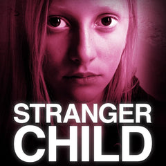 Stranger Child: the emotional thriller that keeps you guessing by Rachel Abbott