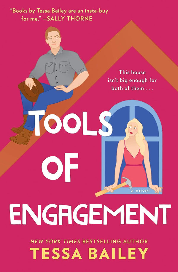 Tools of Engagement: A Novel (Hot and Hammered Book 3) by Tessa Bailey