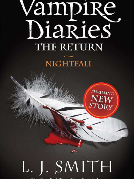 VAMPIRE DIARIES THE RETURN:NightFall by SMITH L J