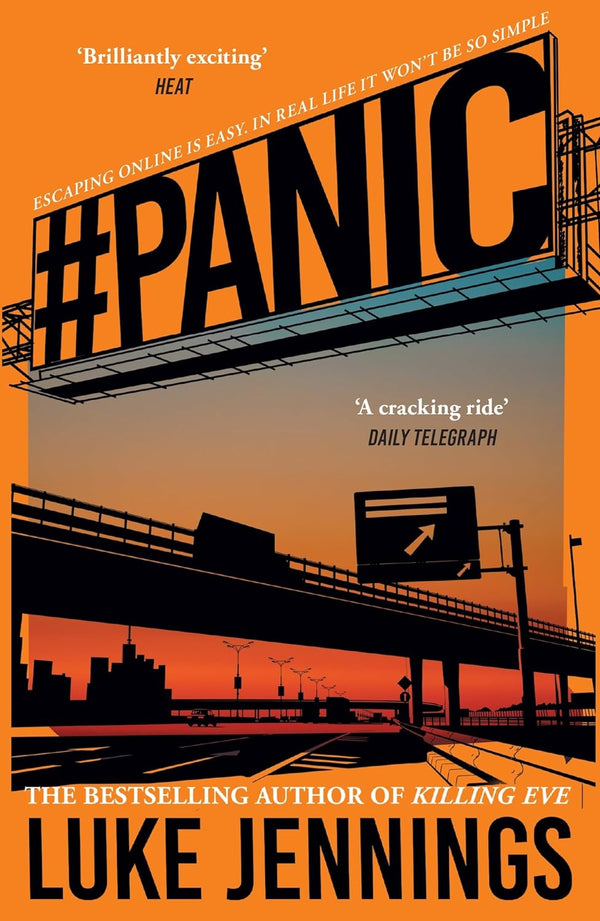 PANIC: The thrilling new book from the bestselling author of Killing Eve by Luke Jennings