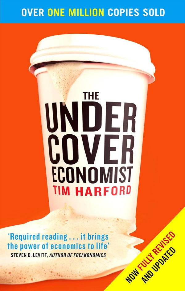 UNDERCOVER ECONOMIST by Tim Harford