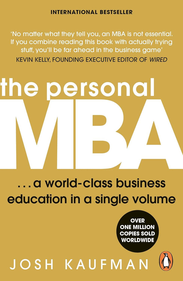 The personal MBA by Josh Kaufman