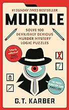 Murdle: Solve 100 Devilishly Devious Murder Mystery Logic Puzzles