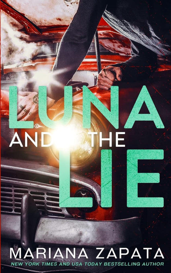 Luna and the Lie by Mariana Zapata, Callie Dalton, et al.