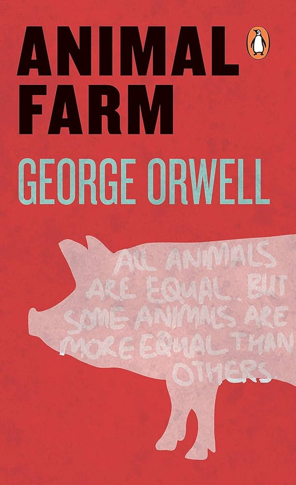 Animal Farm Novella by George Orwell