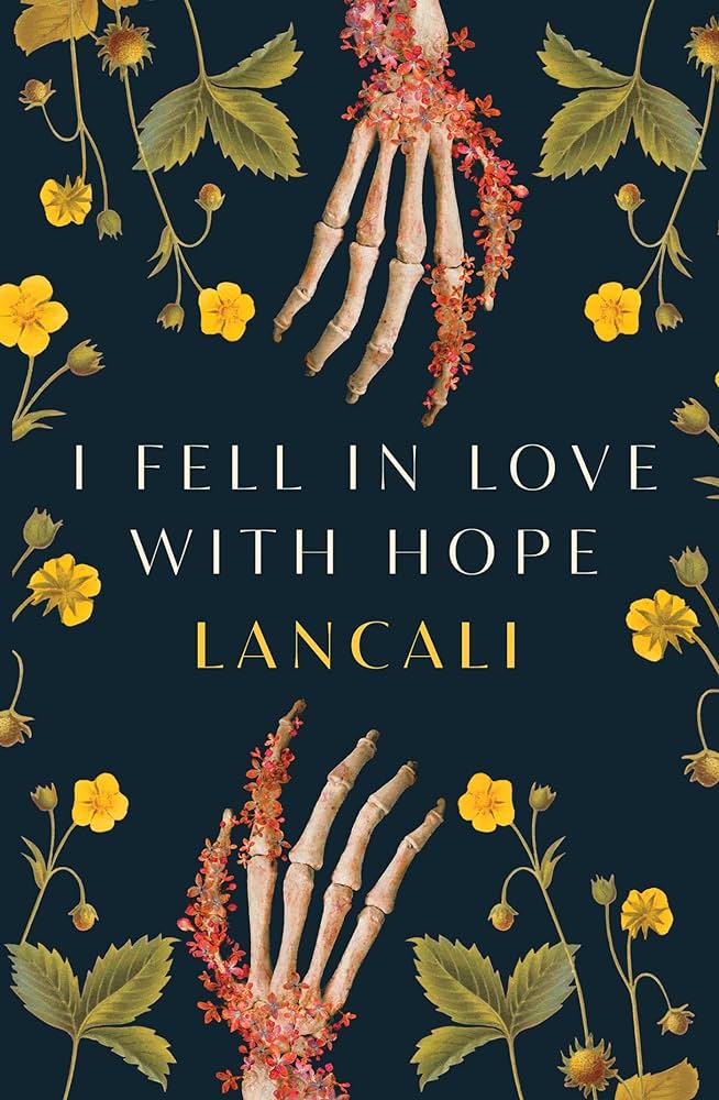 I Fell in Love with Hope: Paperback Book by Lancali