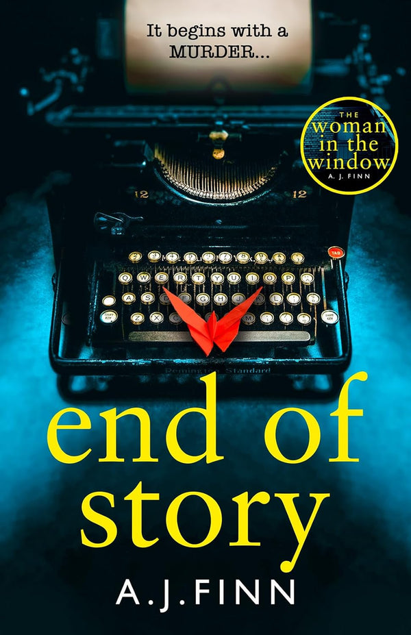 End of Story: A Novel by A. J. Finn