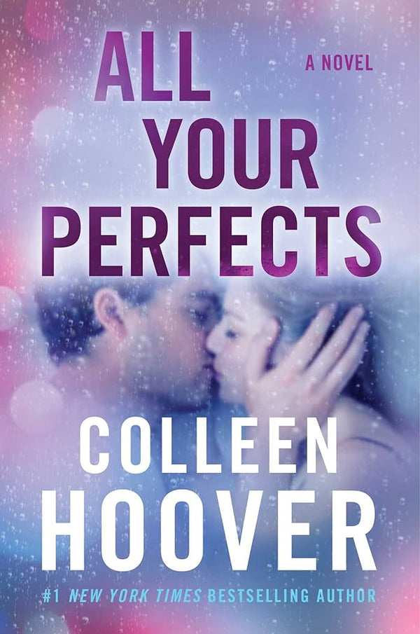 All your Perfects by Colleen Hoover