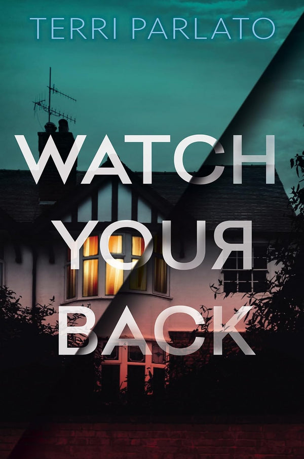 Watch Your Back by Terri Parlato