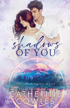 Shadows of You: A Small Town Grumpy Sunshine Romance (The Lost & Found Series Book 4) by Catherine Cowles