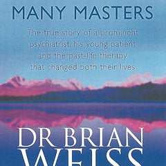 MANY LIVES, MANY MASTERS by Brian Weiss