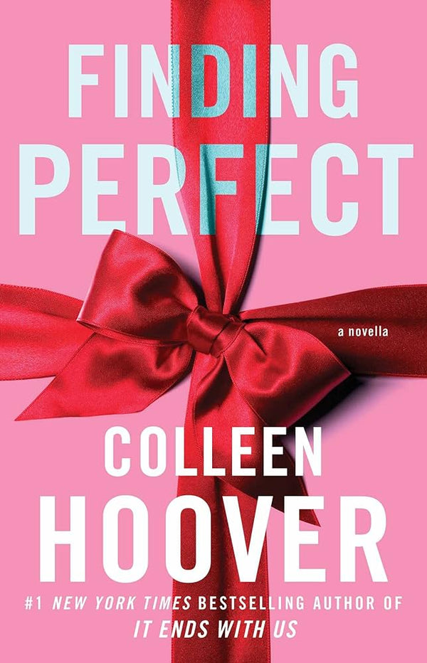 Finding Perfect: A Novella Book by Colleen Hoover