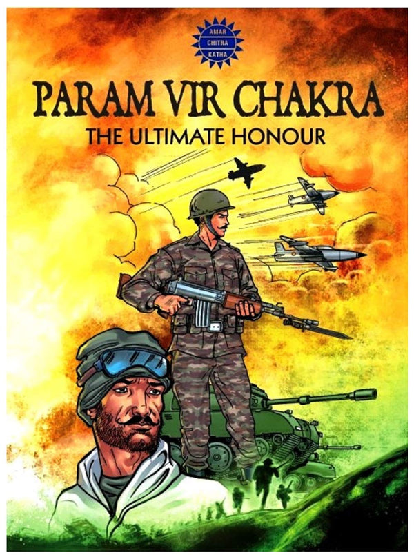 Param Vir Chakra by Reena I. Puri