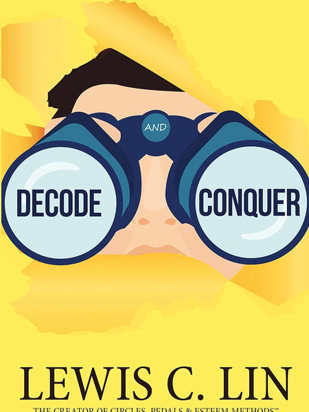 Decode and Conquer by Lewis C. Lin