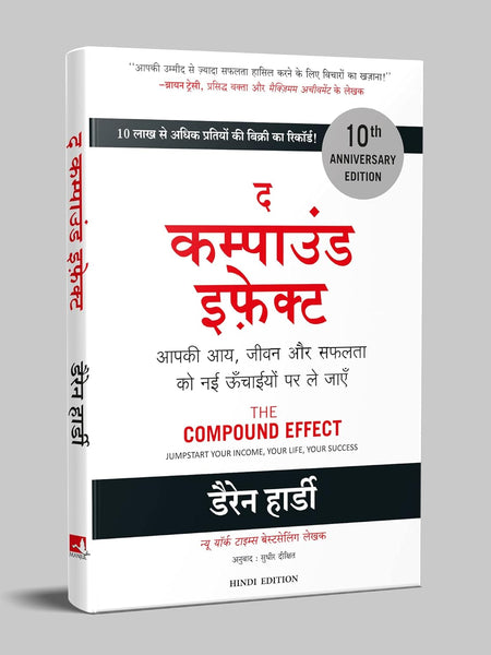 The Compound Effect by Sudhir Dixit Darren Hardy (Hindi)