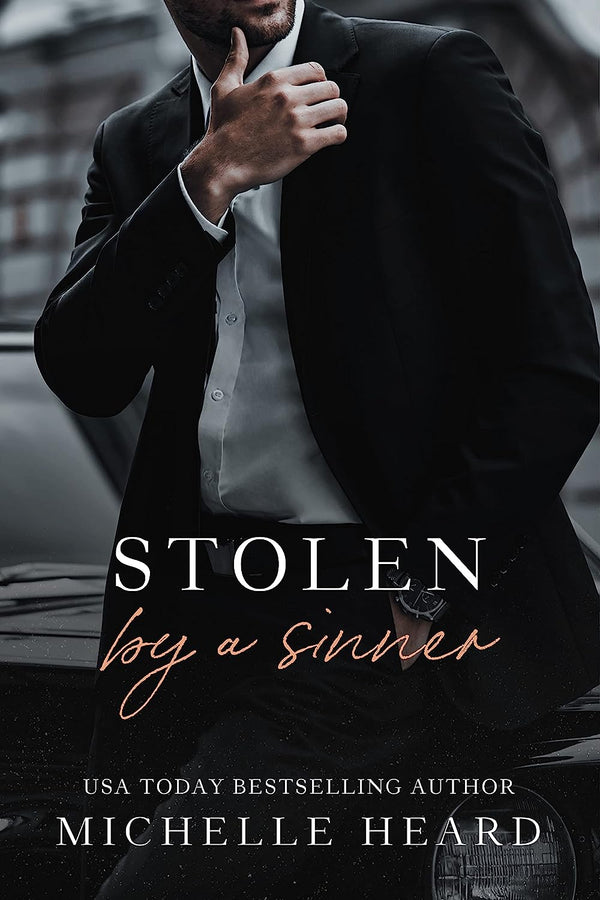 Stolen By A Sinner (The Sinners Series) by Michelle Heard